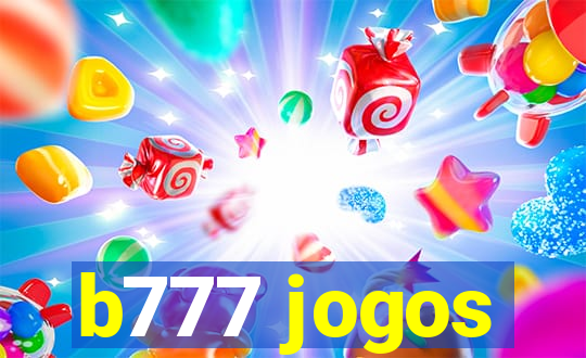 b777 jogos